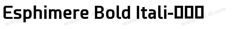 Esphimere Bold Itali字体转换